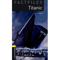 Titanic - Oxford Bookworms...
